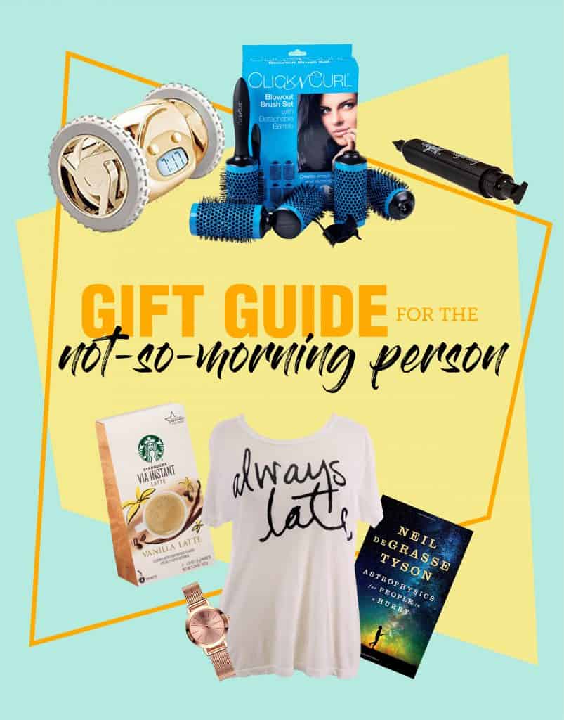Graphic for a Gift Guide for the not-so-morning person blog post